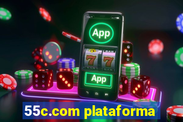 55c.com plataforma