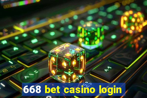 668 bet casino login