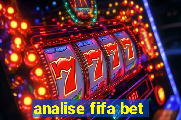 analise fifa bet