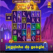 joguinho do google