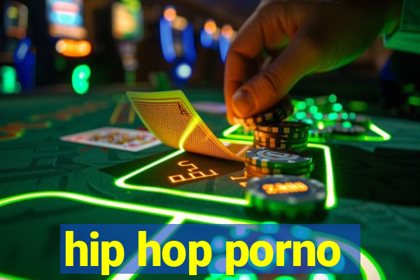 hip hop porno