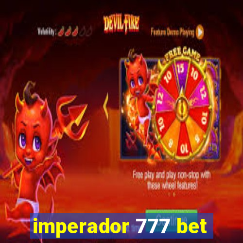 imperador 777 bet