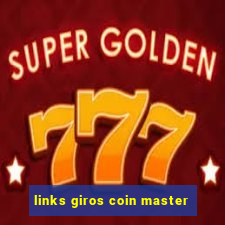 links giros coin master