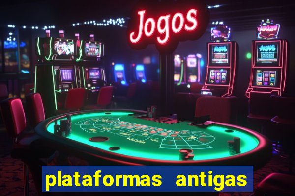 plataformas antigas de jogos