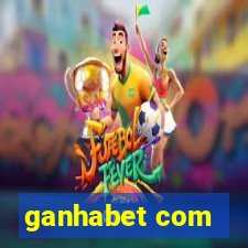 ganhabet com