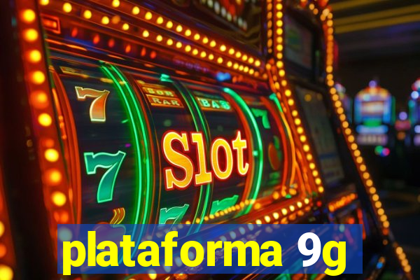 plataforma 9g