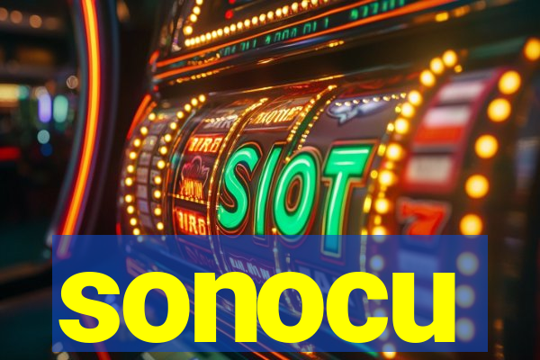 sonocu