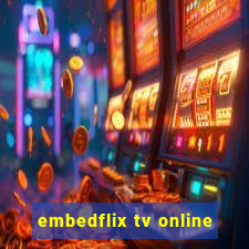 embedflix tv online