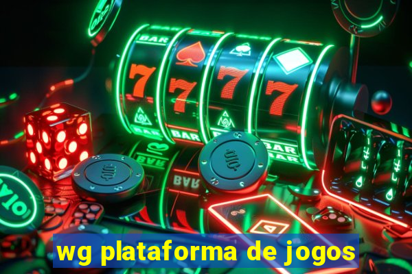 wg plataforma de jogos