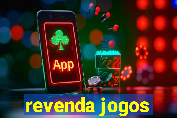 revenda jogos