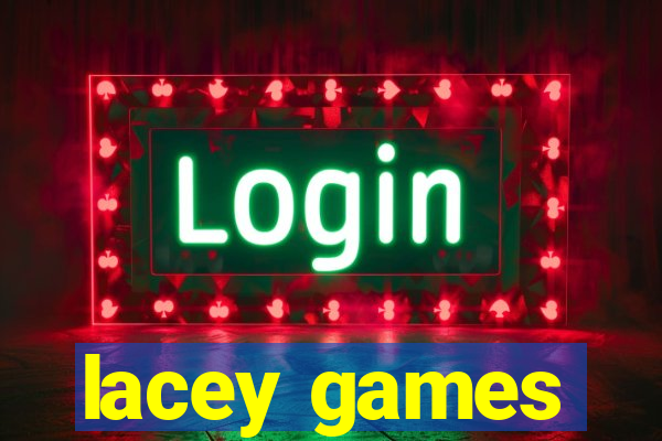 lacey games