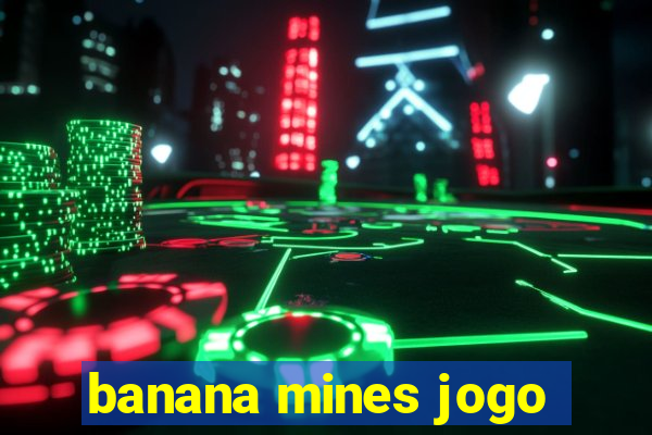 banana mines jogo