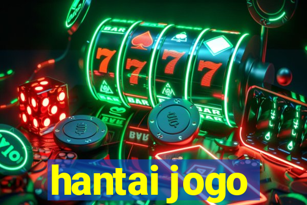 hantai jogo