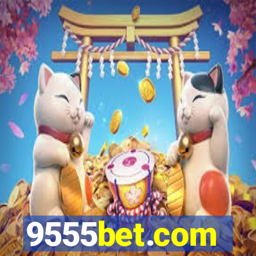 9555bet.com