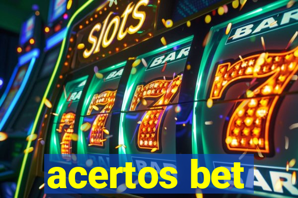 acertos bet