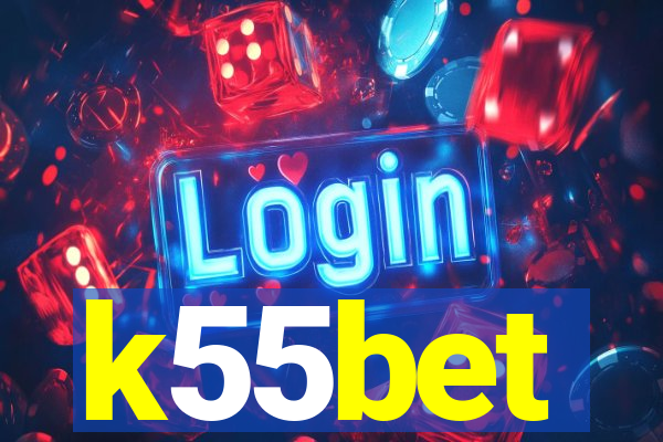 k55bet