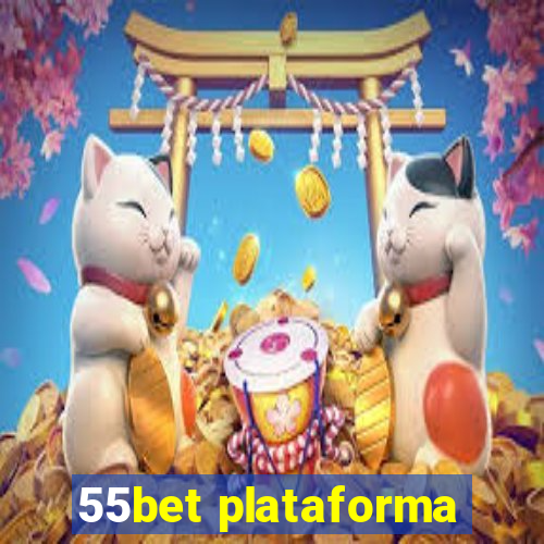 55bet plataforma