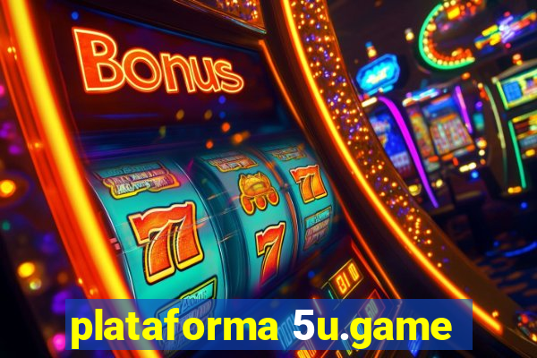 plataforma 5u.game