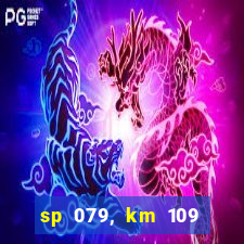 sp 079, km 109 metros 800