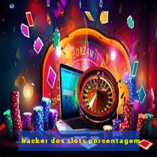 hacker dos slots porcentagem