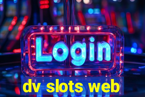 dv slots web