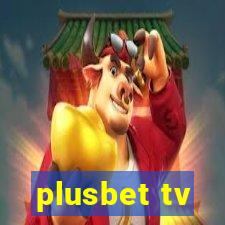 plusbet tv