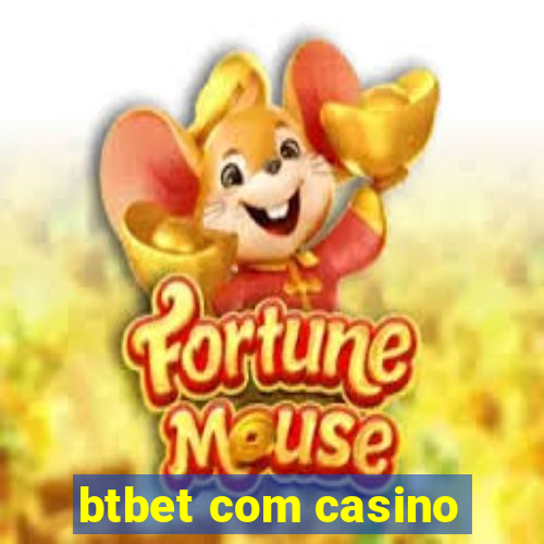 btbet com casino