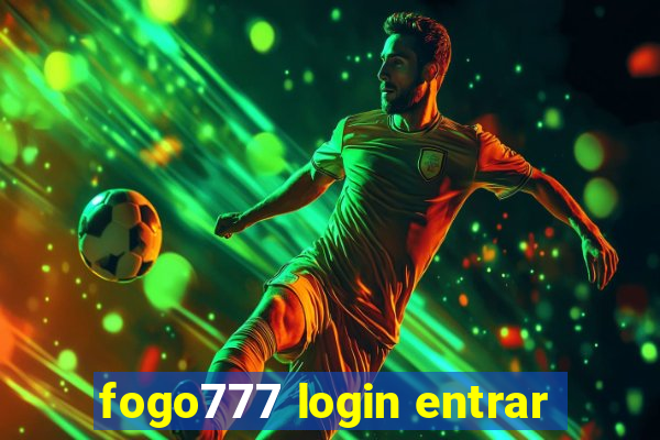 fogo777 login entrar