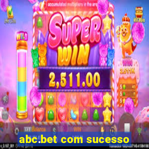 abc.bet com sucesso