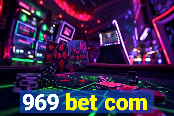 969 bet com