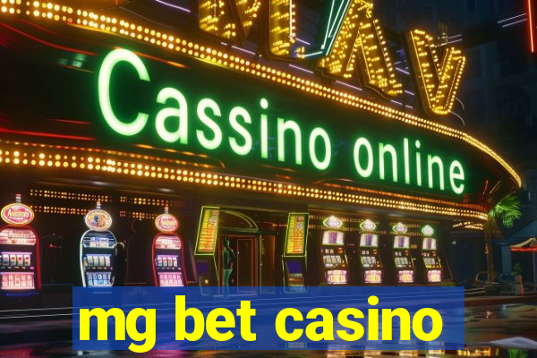 mg bet casino