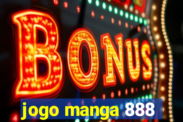 jogo manga 888