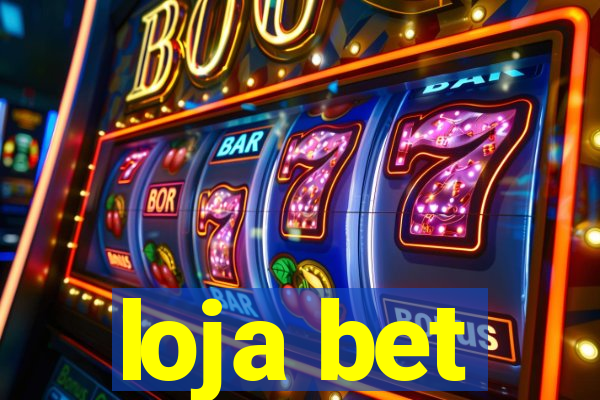 loja bet