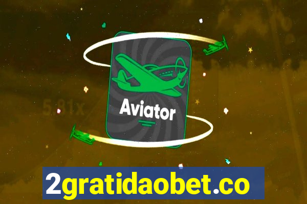 2gratidaobet.com