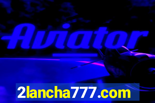 2lancha777.com