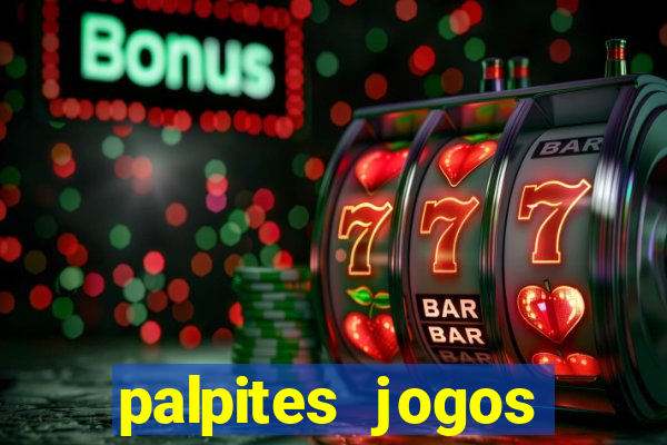 palpites jogos quarta feira