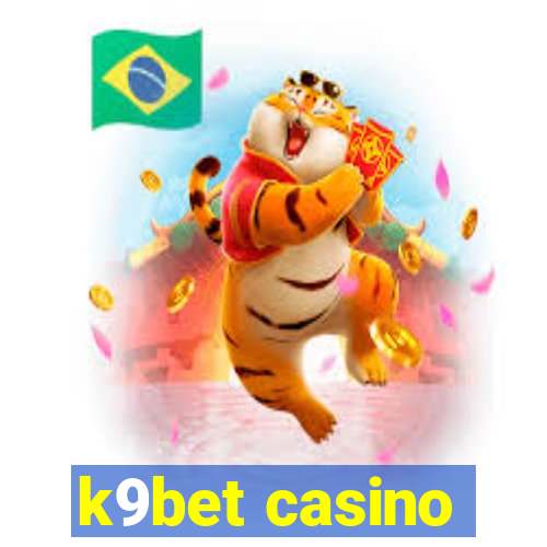 k9bet casino