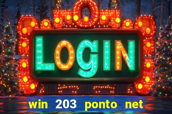 win 203 ponto net jogo download