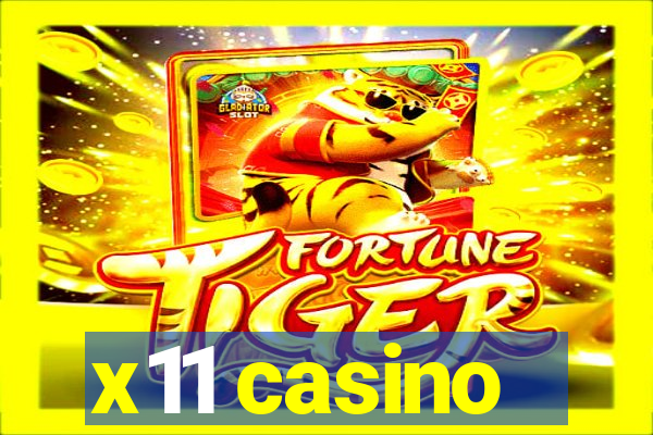 x11 casino