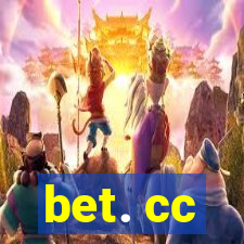 bet. cc