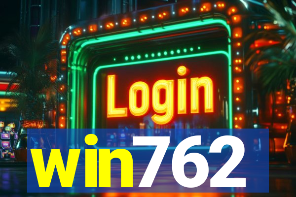 win762