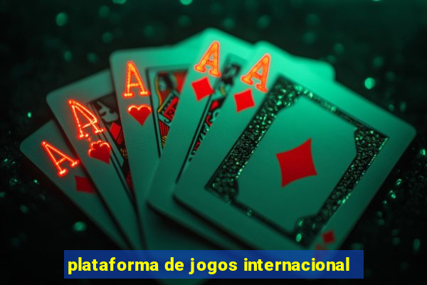 plataforma de jogos internacional