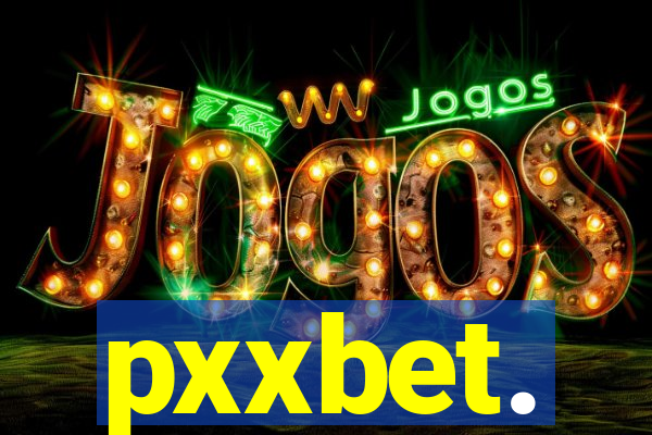 pxxbet.