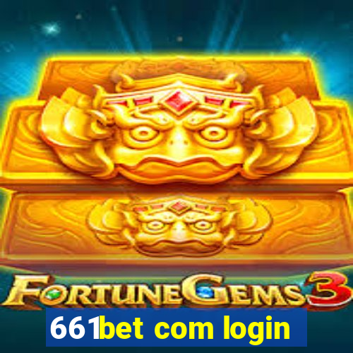 661bet com login