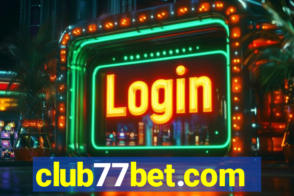 club77bet.com