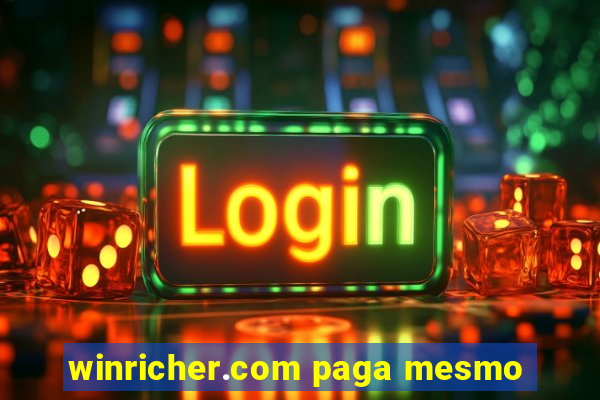 winricher.com paga mesmo