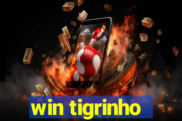 win tigrinho