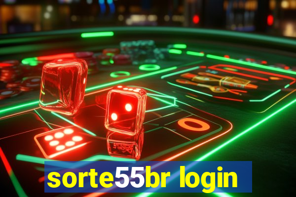 sorte55br login