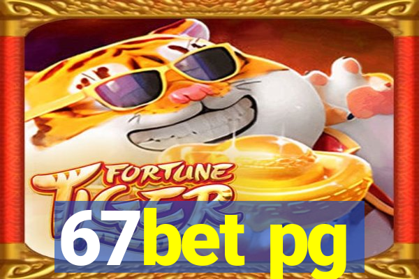 67bet pg