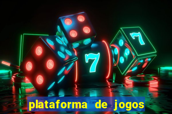 plataforma de jogos para ganhar dinheiro cassino